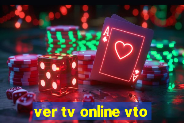 ver tv online vto